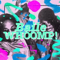 Baile Whoomp! (dj Tool)