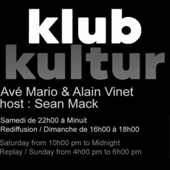 KLUB KULTUR PRESENTS AVE MARIO & ALAIN VINET
