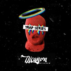 TRAP_SERIES BY DJ CAÑON CR.