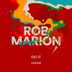 Rob Marlon - Do It (Extended Mix)