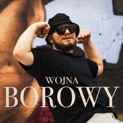 BOROWY - WOJNA prod. igunek