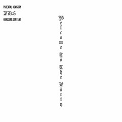 Welcome To The Party (Single)