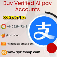 Best Place To USA Buy ,Verified Alipay Account