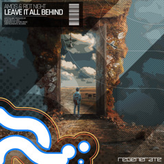 Leave It All Behind (Extended Mix)