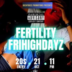 🚨⚠️ MASTAMINDPROD X KIDWÉ HD X GHETTO HYPE - LIVE AT FERTILITY FRIHIGHDAYZ - OCT. 20 2022 ‼️🔥