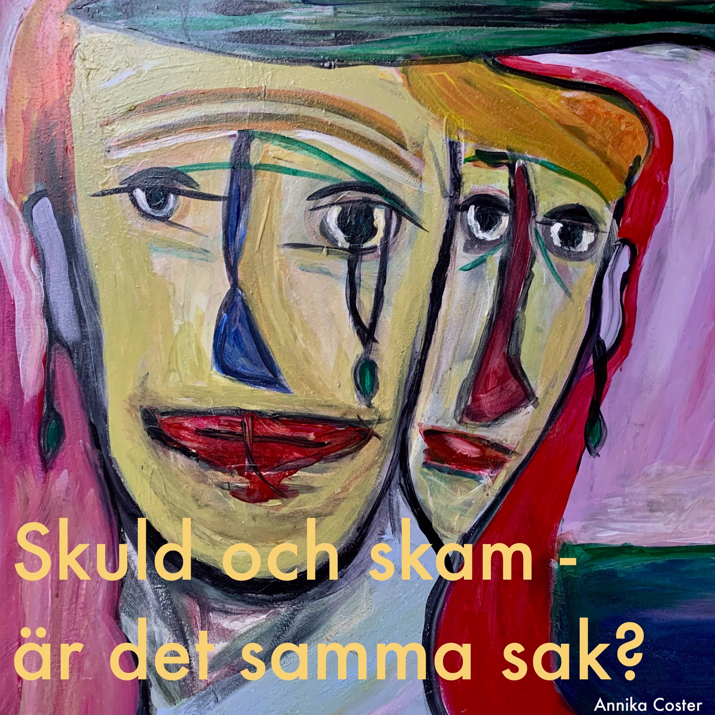 #24: Skuld och skam - är det samma sak?