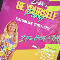 The “Be Yourself” Mix - Sat 30th July
