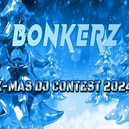 Massi - Bonkerz Xmas DJ Contest #BNKRZ24