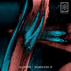 Talantosis - Trismegistos EP