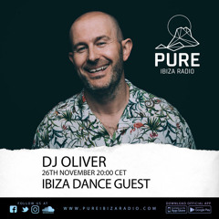 DJ Oliver live set - Pure Ibiza Radio 26th November
