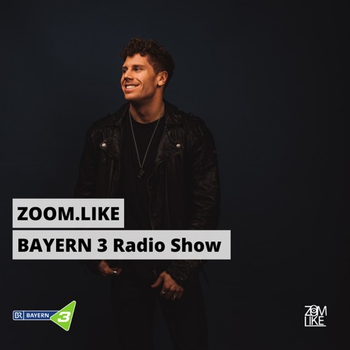 Stream BAYERN 3 Radio Show - 07/2022 by Zoom.Like | Listen online for free  on SoundCloud