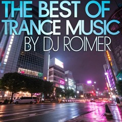 The best of trance music bY DJ Roimer 😍🇧🇷😍🇧🇷😍🇧🇷🇧🇷😍🇧🇷😍🇧🇷😍🇧🇷😍