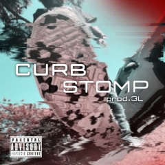 CURB STOMP (prod. 3L)