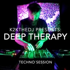 „Deep therapy” - Techno session