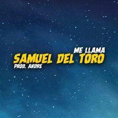 Samuel del Toro - Me llama