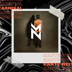 Kanye West - CARNIVAL (Intro Techno Boot Edit) *PITCHED FOR COPYRIGHT*