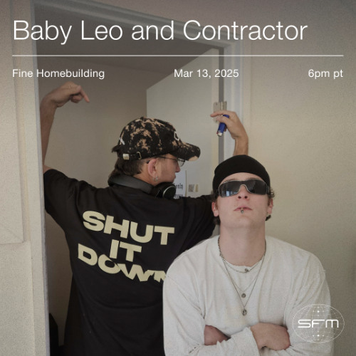 Fine Homebuilding 09: Baby Leo, Contractor