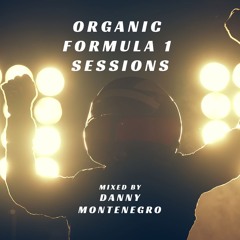 ORGANIC SESSIONS FORMULA 1