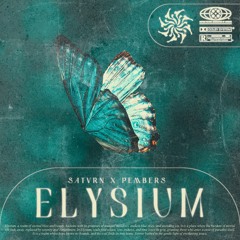 Elysium (w/ Pembers)