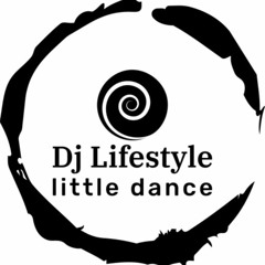 DJ Lifestyle - little dance