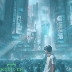 next to me