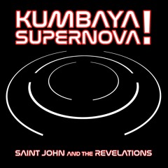Kumbaya Supernova!