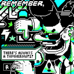 No Mana - Remember, There’s Always a Tomorrow