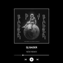 Tesher - Jalebi Baby  DJ BADER [BPM 115]