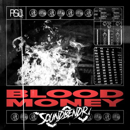 Soundbendr - Blood Money