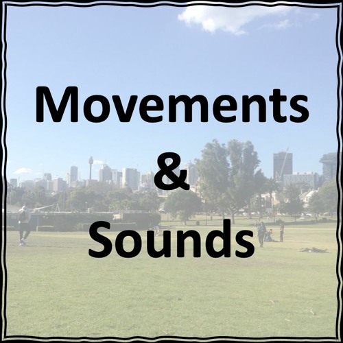 Movements and Sounds - Episode 1: Interview with Dobby