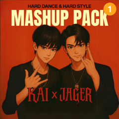 JAGER  & KAI - MASHUP PACK