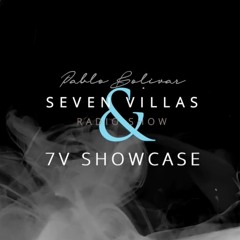 Radio Show: 7V Showcase