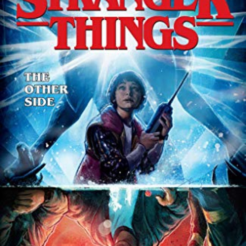 Read PDF 💝 Stranger Things: The Other Side (Graphic Novel) by  Jody Houser,Stefano M