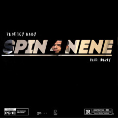 Spin 4 NeNe (Prod. 1Dazey)