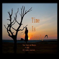 Time Is Lonely