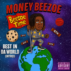 Best In Da World (Intro)
