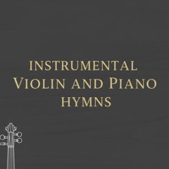 O For A Thousand Tongues to Sing/Love Divine, All Love Excelling - Violin and Piano