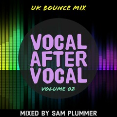 Vocal After Vocal 02 - DJ Sam Plummer