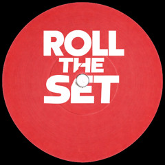 Roll The Set