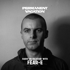 Radio On Vacation With Fear-E