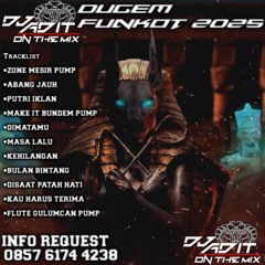 DJ ADIT • DUGEM FUNKOT ZONE MESIR PUMP VS PUTRI IKLAN & ABANG JAUH HARDMIX TILLDROP 2025