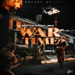 War time ft. Money Jake