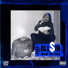 ALL $ IN (Prod. By Groove)