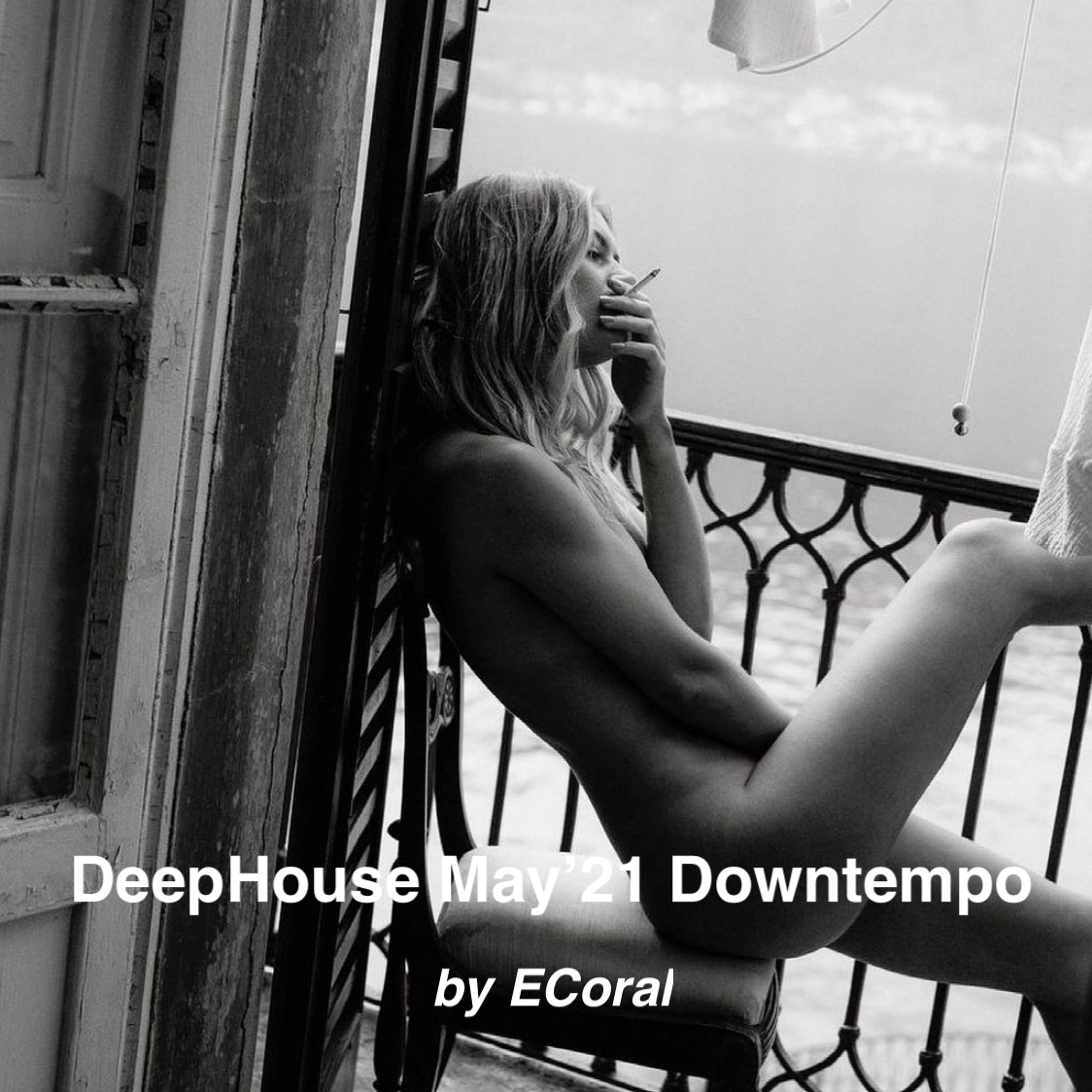 DeepHouse May'21 Downtempo episode artwork