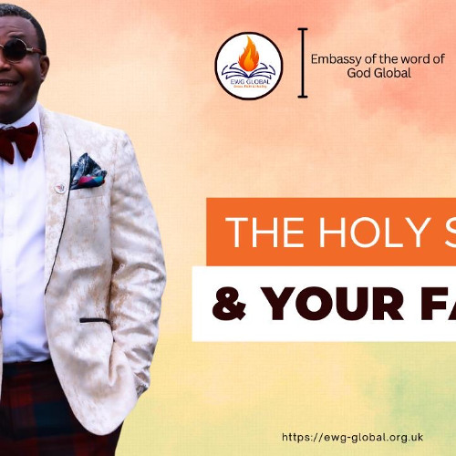Stream THE HOLY SPIRIT & YOUR FAITH by Embassy of The Word of God ...