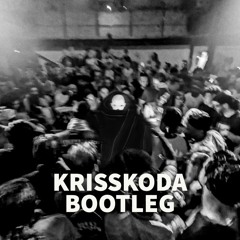 Rumble Krisskoda Bootleg [FREE DOWNLOAD]