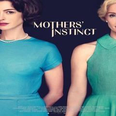 Mothers' Instinct (2024) 𝐅𝐔𝐋𝐋𝐌𝐎𝐕𝐈𝐄 MP4/720p 56065