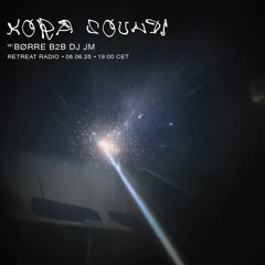 Kora Sounds #8  w/ Børre b2b DJ JM (08/06/25)
