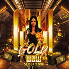 W&W - Gold (SE3K & TOSAK Hard Bootleg)
