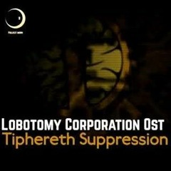 Lobotomy Corporation OST - Tiphereth Suppression
